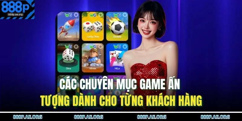 Home 18 Các chuyên mục game ấn tượng dành cho từng khách hàng